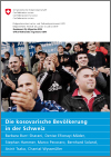 Titelbild der Studie «Die kosovarische Bevölkerung in der Schweiz»